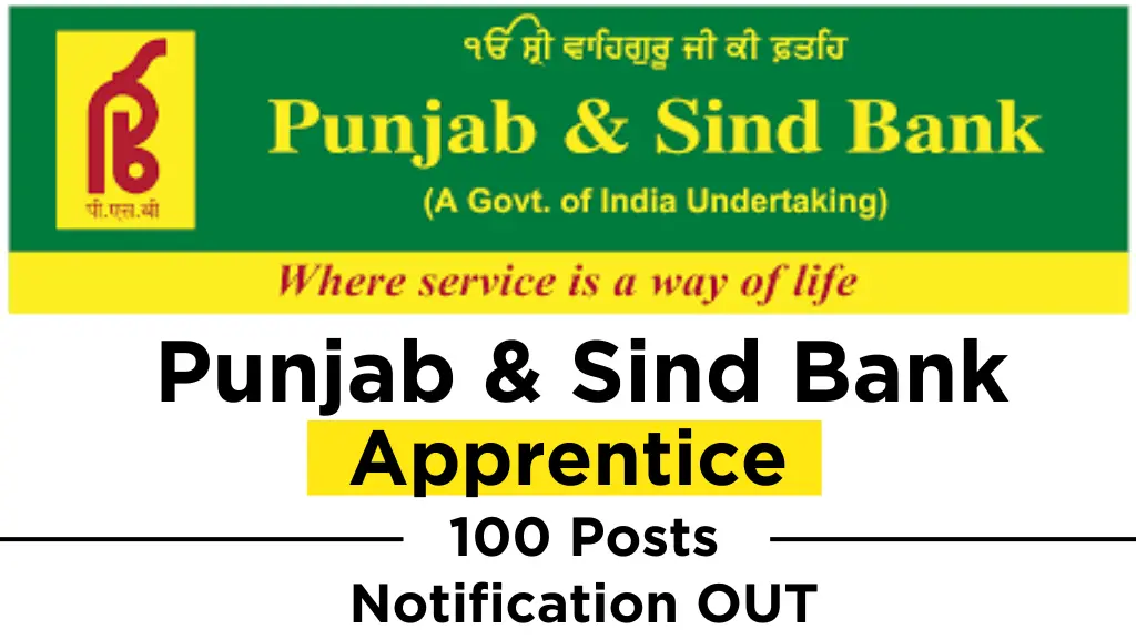 Punjab and Sind Bank Apprentice Recruitment 2024