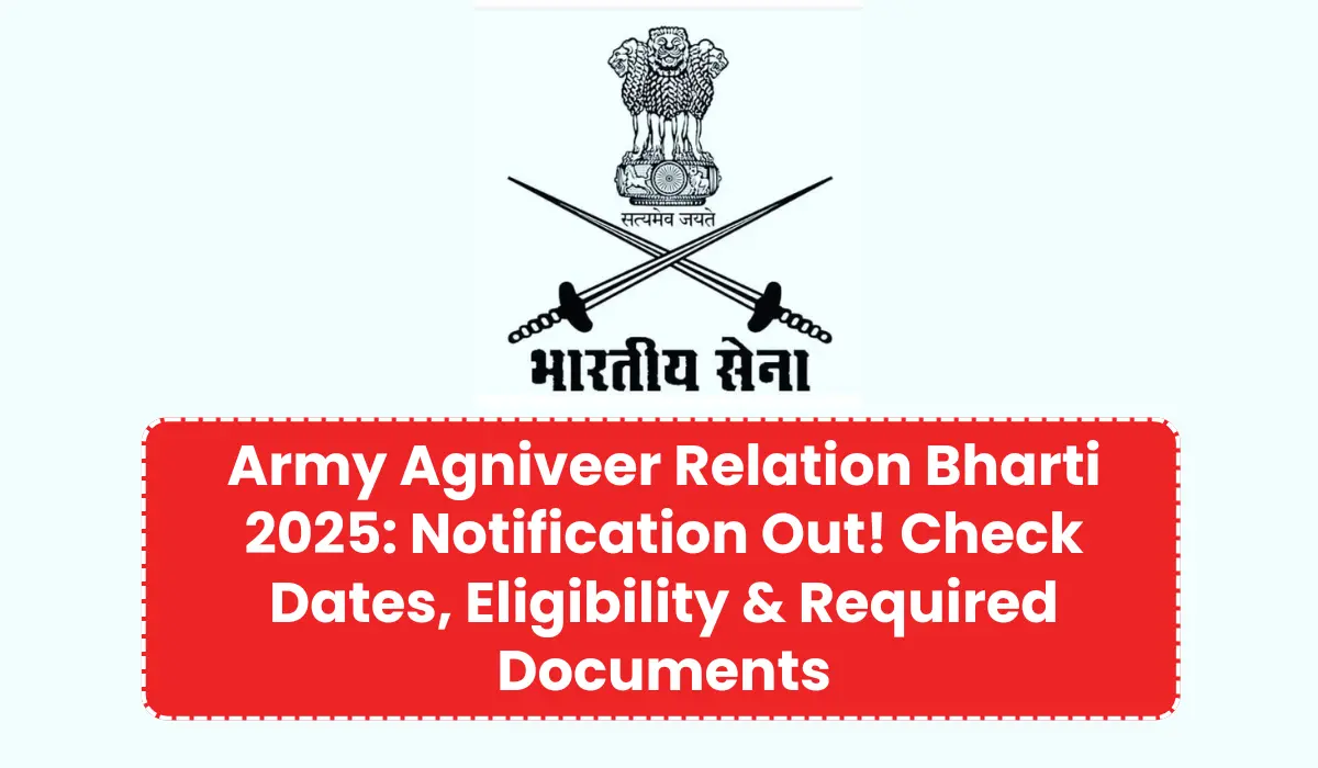 Army Agniveer Relation Bharti 2025