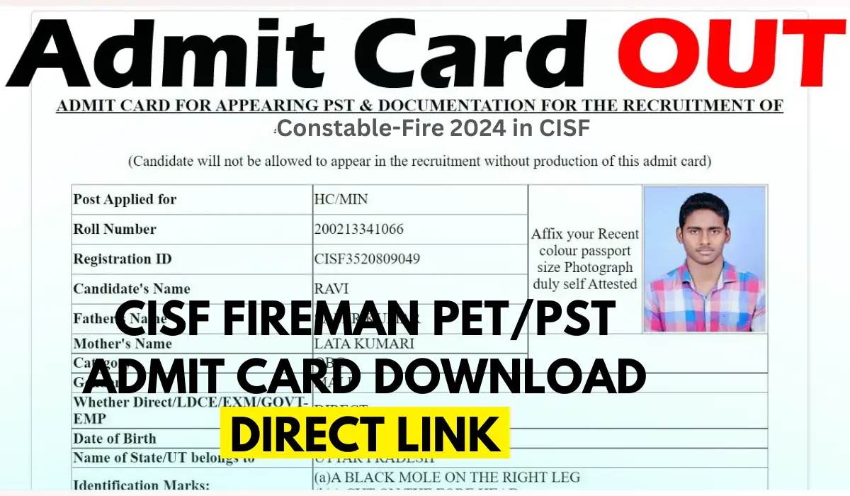 CISF Fireman Admit Card 2024 OUT