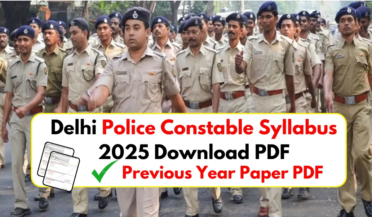 Delhi Police Constable Syllabus 2025 PDF Download