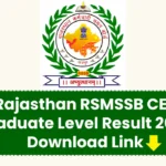 Rajasthan RSMSSB CET Graduate Level Result 2025