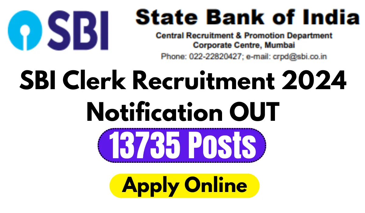 SBI Clerk Vacancy 2024 Notification OUT